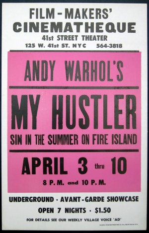 Warhol, My Hustler, poster for screenings at film makers cinatheque